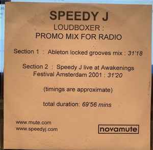 Speedy J – Loudboxer (Promo Mix For Radio) (2002, CDr) - Discogs