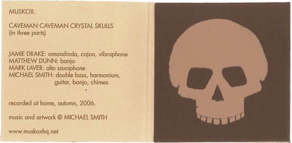 télécharger l'album Muskox - Caveman Caveman Crystal Skulls in three parts