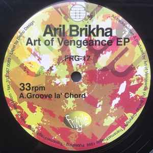 Aril Brikha - Art Of Vengeance EP