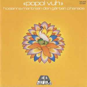 Popol Vuh - Hosianna Mantra / In Den Gärten Pharaos album cover