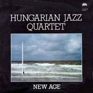 Hungarian Jazz Quartet - New Age