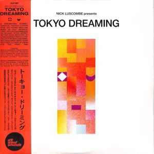 Nick Luscombe - Tokyo Dreaming
