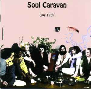 Soul Caravan – Live 1969 (2006