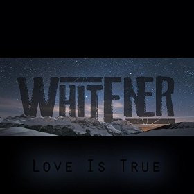 télécharger l'album Whitener - Love Is True