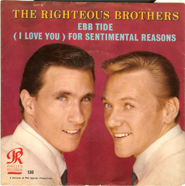 The Righteous Brothers Ebb Tide I Love You For Sentimental Reasons Releases Discogs 9463