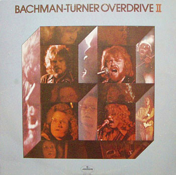 Bachman-Turner Overdrive II (1973, Vinyl) - Discogs