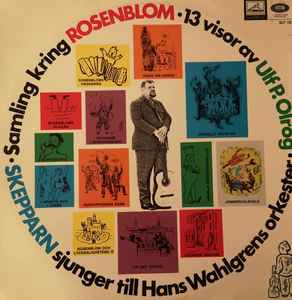– Samling kring Rosenblom - 13 visor av Ulf P. Vinyl) - Discogs