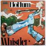 Whistler – Ho-Hum (1971, Vinyl) - Discogs