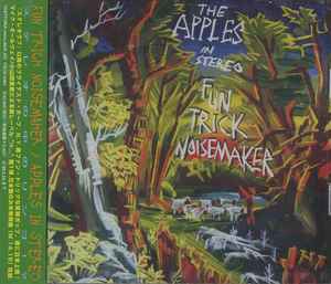 The Apples In Stereo – Fun Trick Noisemaker (1996, CD) - Discogs