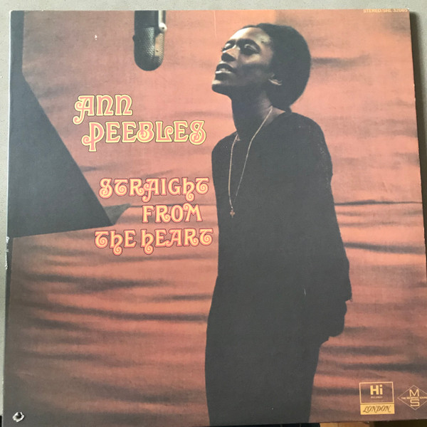 Ann Peebles – Straight From The Heart (1971, Vinyl) - Discogs