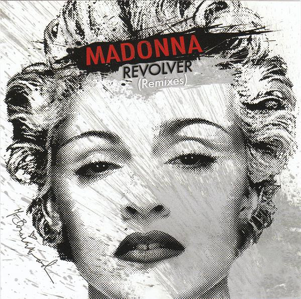 Madonna – Revolver (Remixes) (2010, CD) - Discogs