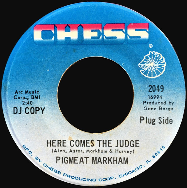 Wanted-Records - Pigmeat Markham - Here Comes The Judge b/w The