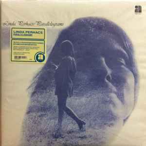 Linda Perhacs – Parallelograms (2014, Vinyl) - Discogs