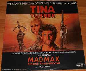 Tina Turner - We Don't Need Another Hero (Thunderdome) - Extended Mix album cover