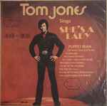 Cover of Tom Jones Sings She's A Lady, 1971, Vinyl