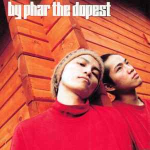 By Phar The Dopest - By Phar The Dopest  album cover