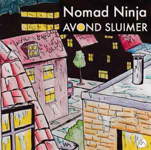 Avond Sluimer - Nomad Ninja