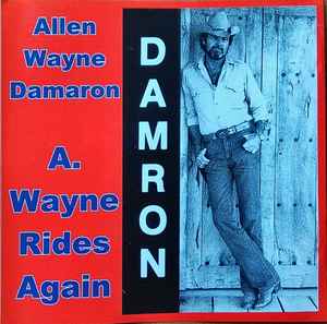 Allen Damron - A. Wayne Rides Again album cover