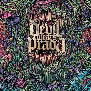 Dear Love: A Beautiful Discord / Plagues - The Devil Wears Prada