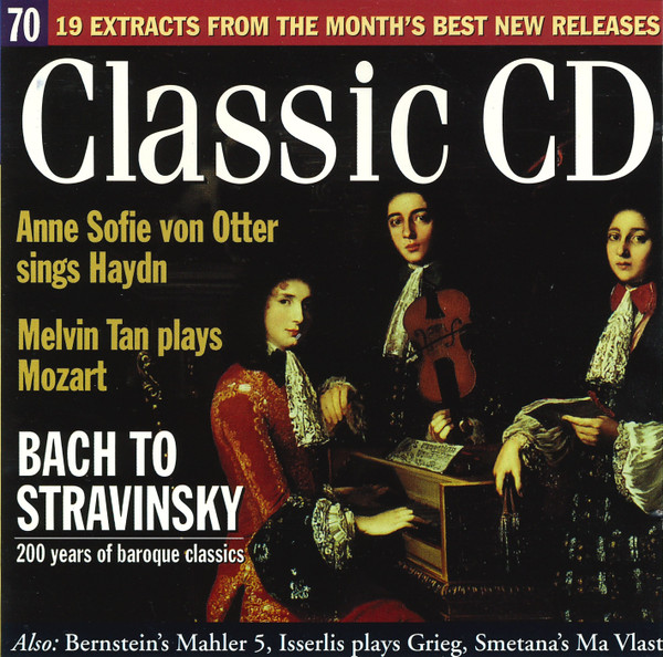 Classic CD 70 - Bach To Stravinsky. 200 Years Of Baroque Classics. (1996