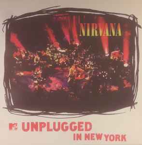 Nirvana – MTV Unplugged In New York (2012, Vinyl) - Discogs