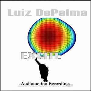 Luiz DePalma - Excite album cover