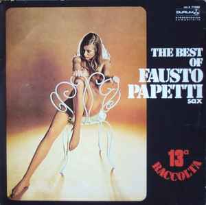 Fausto Papetti - 13a Raccolta - The Best Of Fausto Papetti