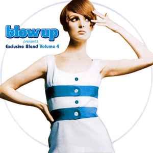 Various - Blow Up Presents Exclusive Blend Volume 4
