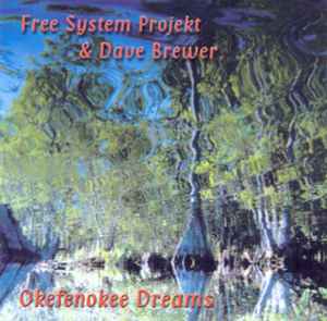 Free System Projekt - Okefenokee Dreams album cover