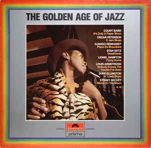 Various - The Golden Age Of Jazz: LP, Comp For Sale | Discogs