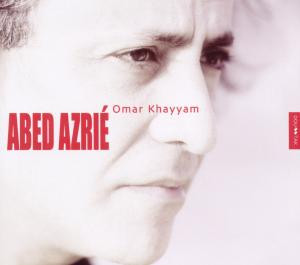 télécharger l'album Abed Azrié - Omar Khayyam