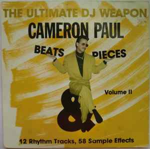 Cameron Paul - Beats & Pieces Vol. 2 (The Ultimate DJ Weapon