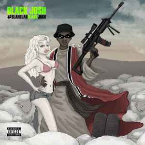 Black Josh - #blahblahblackjosh album cover