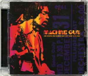 Jimi Hendrix – Machine Gun: The Fillmore East First Show 12/31