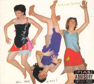 Chicks On Speed - Will Save Us All! album cover
