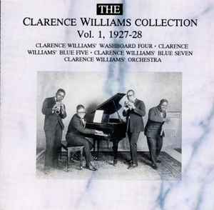 Clarence Williams - The Clarence Williams Collection Vol. 1, 1927-28 album cover
