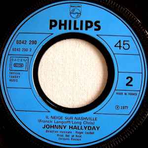 Johnny Hallyday - Le Cœur En Deux / Il Neige Sur Nashville