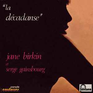 Jane Birkin - La Décadanse