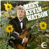 Kevin Watson - Meet Kevin (Mr Guitar) Watson