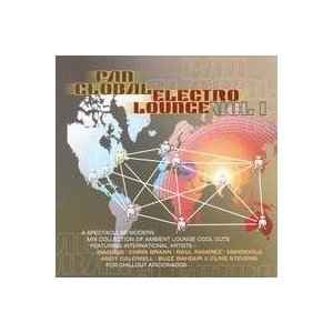 Various - Pan Global Electro Lounge Vol 1 album cover