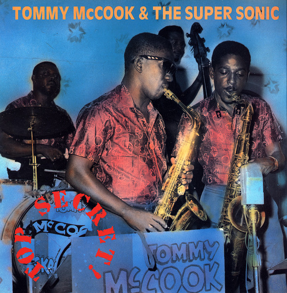 Tommy McCook & The Super Sonic - Top Secret | Releases | Discogs