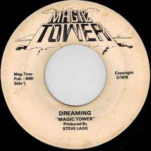 Magic Tower - Dreaming / Everybody Disco