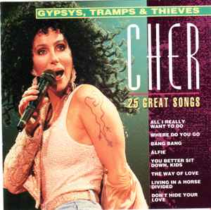 Cher - Gypsys, Tramps & Thieves - 25 Great Songs album cover
