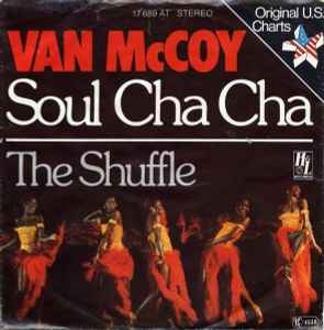 Van McCoy Soul Cha Cha 1977 Vinyl Discogs