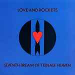 RK80S-570-BL. Love And Rockets - Seventh Dream Of Teenage Heaven - T-shirt