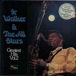 Junior Walker & The All Stars - Greatest Hits Vol. 2 album cover