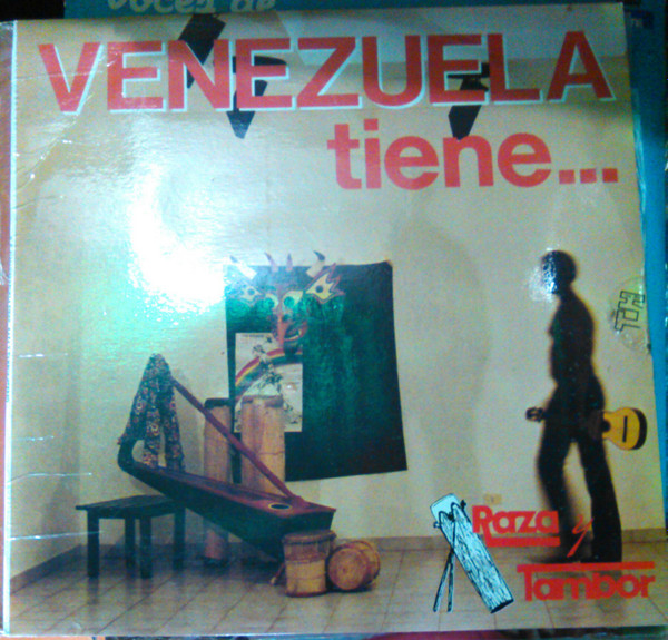 lataa albumi Raza y Tambor - Venezuela Tiene Raza Y Tambor