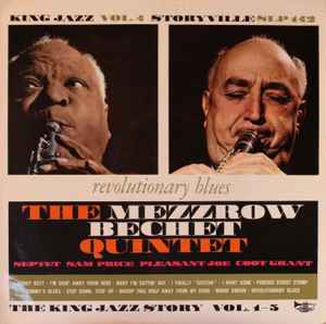 The Mezzrow-Bechet Quintet - The King Jazz Story Vol. 4 - Revolutionary Blues album cover