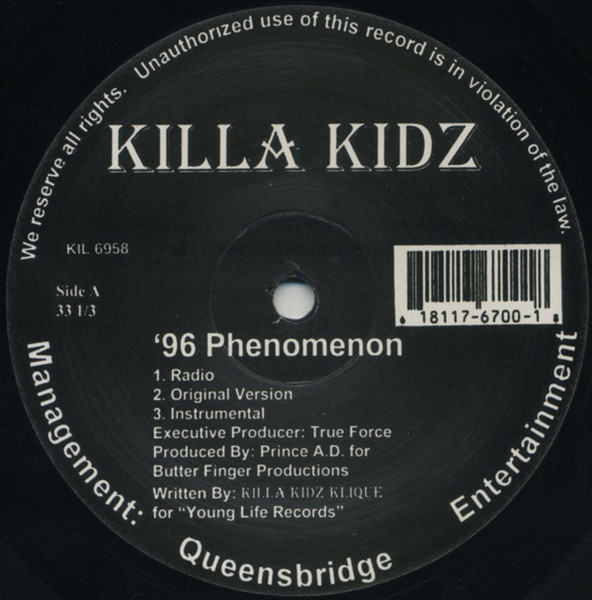 Killa Kidz – '96 Phenomenon / Time 2 Shine (1997, Vinyl) - Discogs