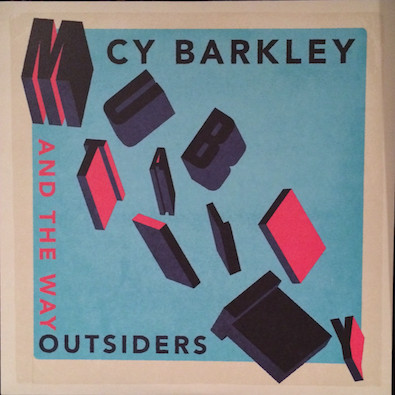 ladda ner album Cy Barkley And The Way Outsiders - Mutability